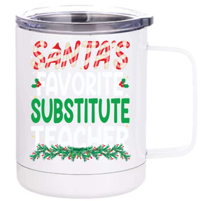 Funny SantaS Favorite Substitute Teacher Christmas Funny Gift Front & Back 12oz Stainless Steel Tumbler Cup