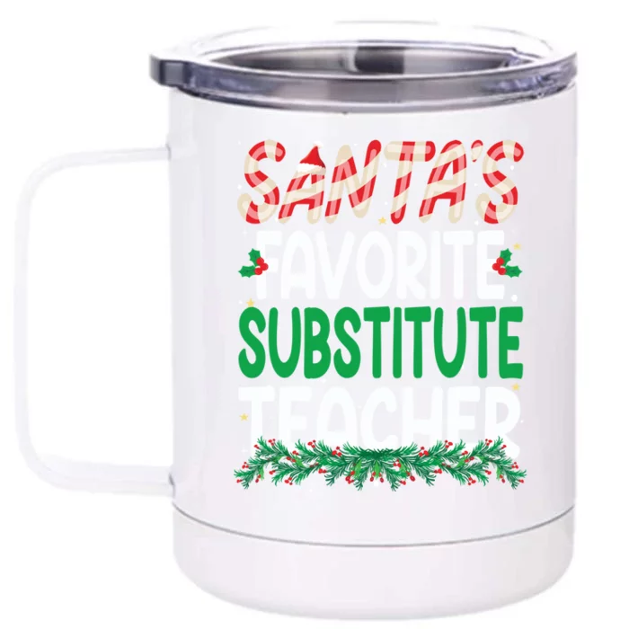 Funny SantaS Favorite Substitute Teacher Christmas Funny Gift Front & Back 12oz Stainless Steel Tumbler Cup