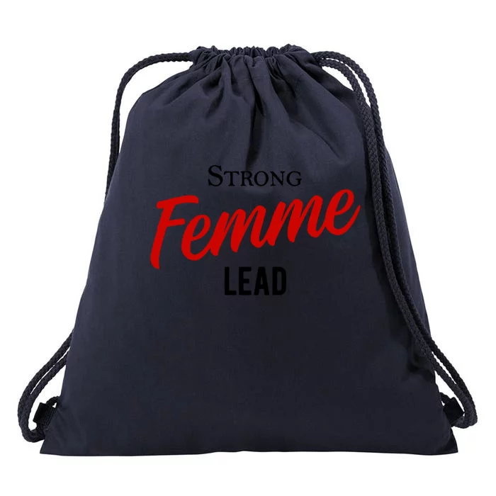 Funny Strong Femme Lead Drawstring Bag