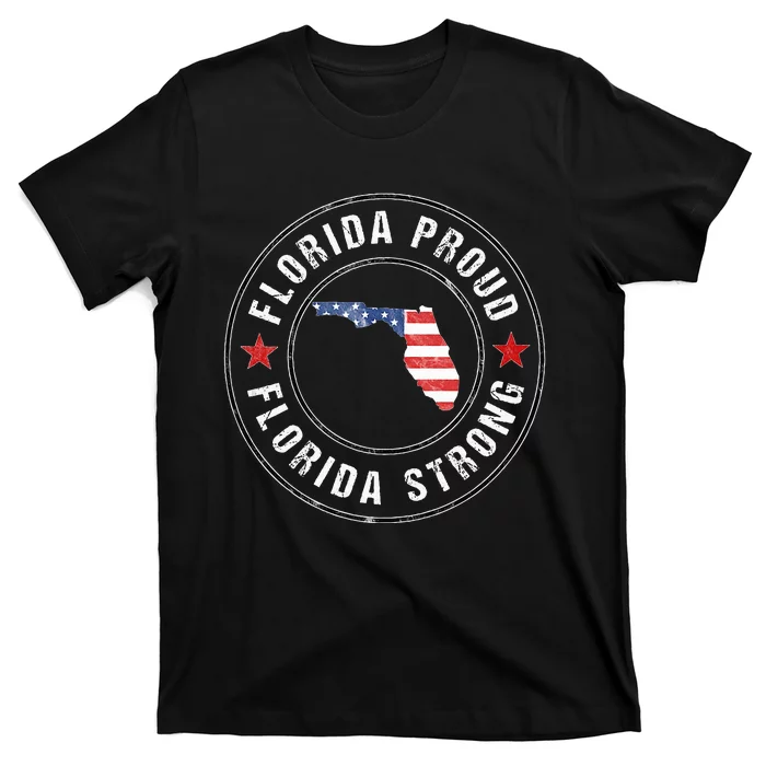 Florida Strong For Proud Residents T-Shirt