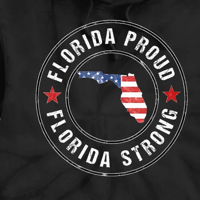 Florida Strong For Proud Residents Tie Dye Hoodie