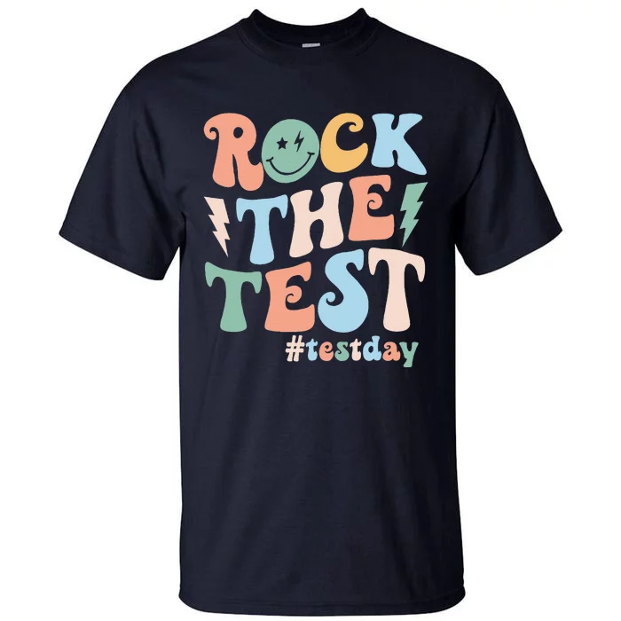 Funny Smile Face Test Day Rock The Test Motivational Student Tall T-Shirt