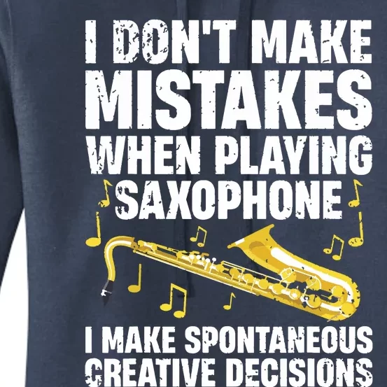 Funny Saxophone For Men Women Marching Band Player Musician Women's Pullover Hoodie