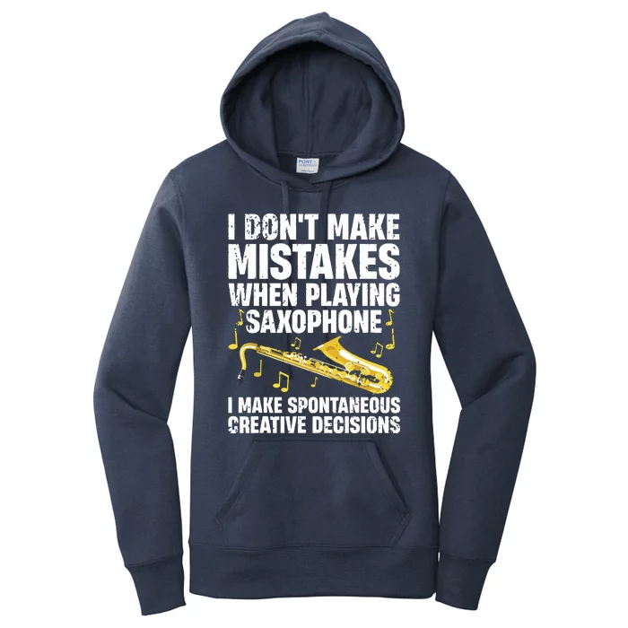 Funny Saxophone For Men Women Marching Band Player Musician Women's Pullover Hoodie