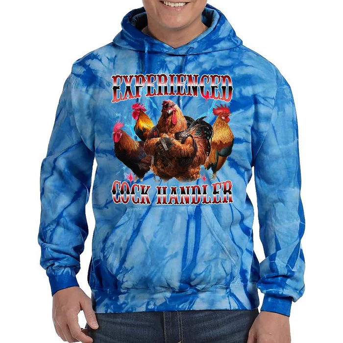 Funny Sayings For Adult Experienced Cock Handler Meme Dank Tie Dye Hoodie