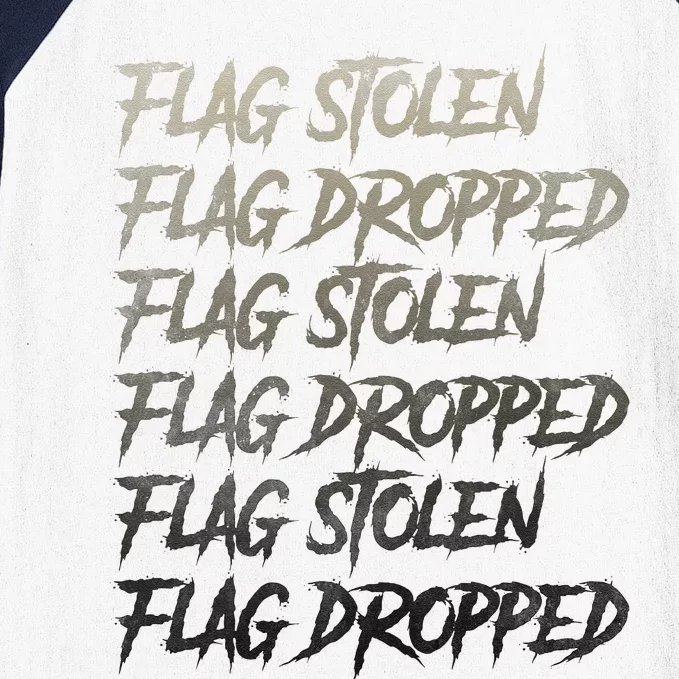 Flag Stolen Flag Dropped Flag Stolen Flag Dropped Baseball Sleeve Shirt