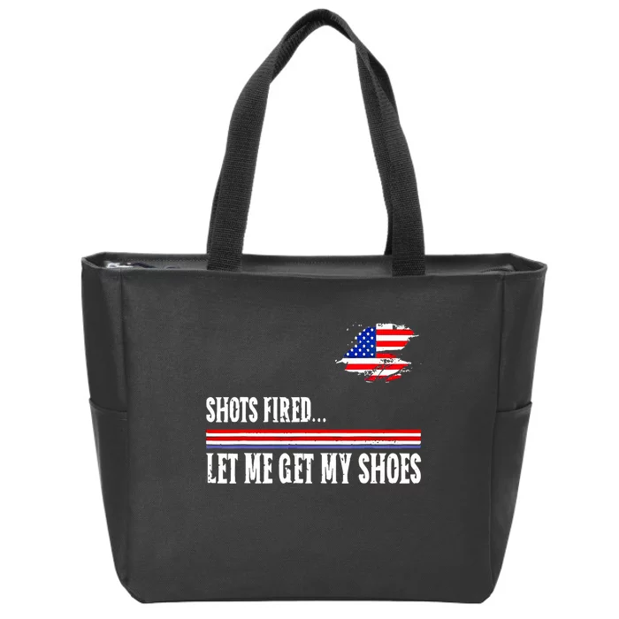 Funny Shots Fired Let Me Get My Shoes Zip Tote Bag