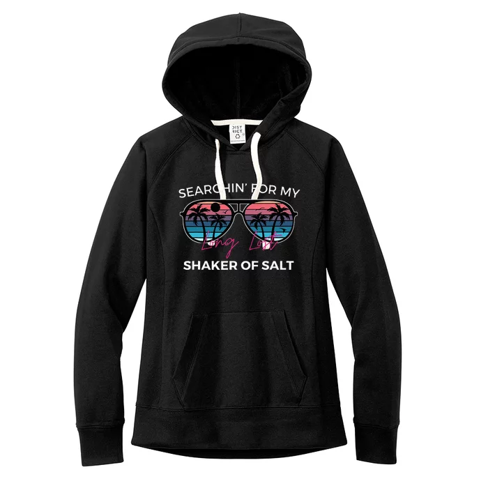 Funny Searching For My Long Lost Shaker Of Salt Shaker Women's Fleece Hoodie