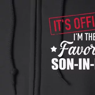 Favorite soninlaw from motherinlaw or fatherinlaw Full Zip Hoodie