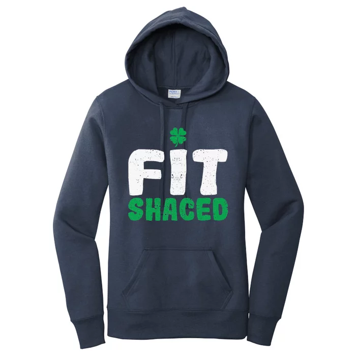 Fit Shaced Funny Irish Roots Pride St Patricks Day Shamrock Women's Pullover Hoodie