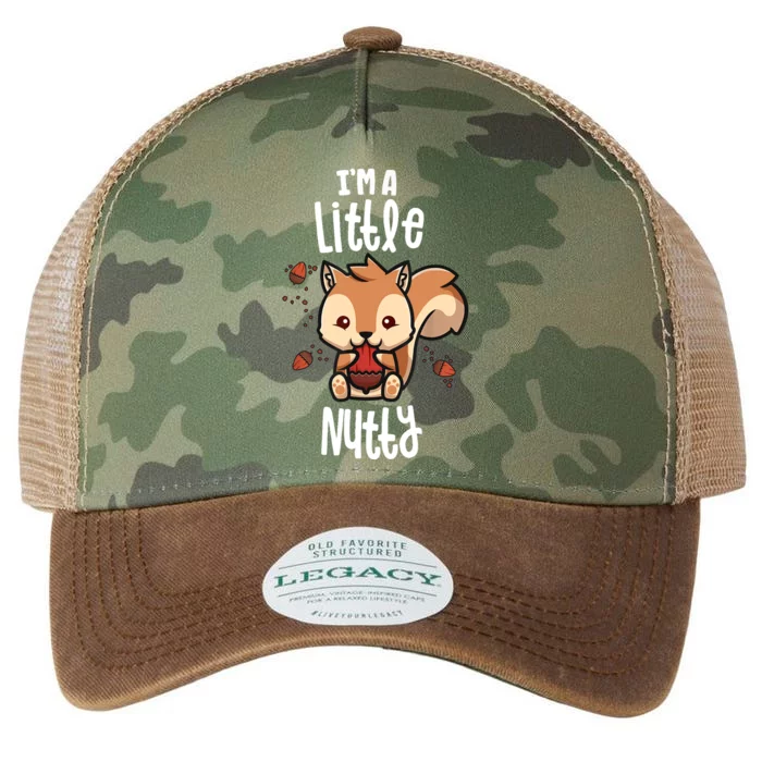 Funny Squirrels For Gift I'm A Little Nutty Legacy Tie Dye Trucker Hat