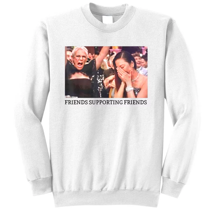 Friends Supporting Friends Funny Sweatshirt