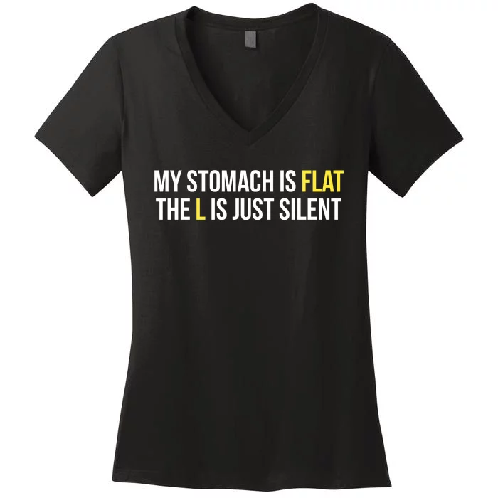 Flat Stomach Funny Saying Women's V-Neck T-Shirt