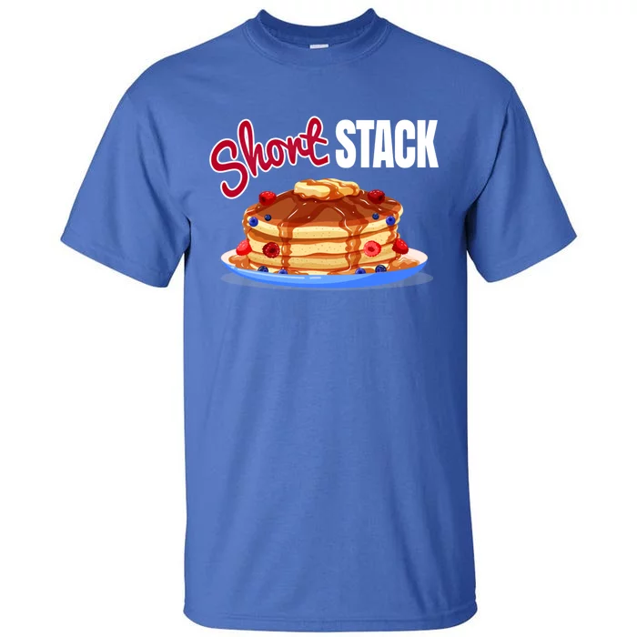 Funny Short Food Stack Pancake National Hot Breakfast Month Meaningful Gift Tall T-Shirt