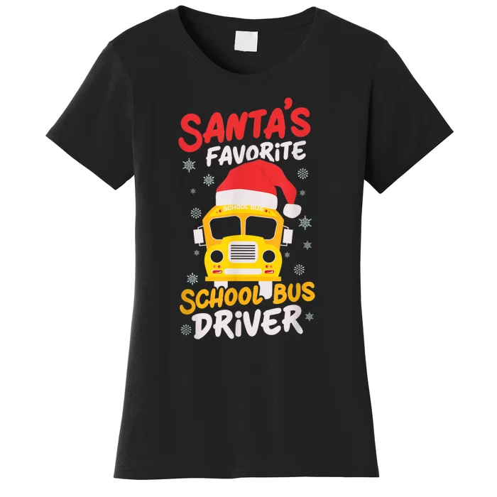 Funny Santas Favorite School Bus Driver Christmas Women's T-Shirt