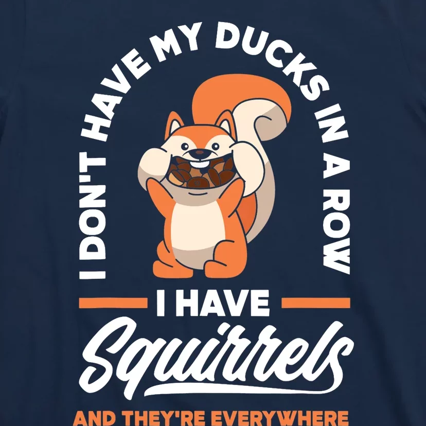 Funny Squirrel T-Shirt