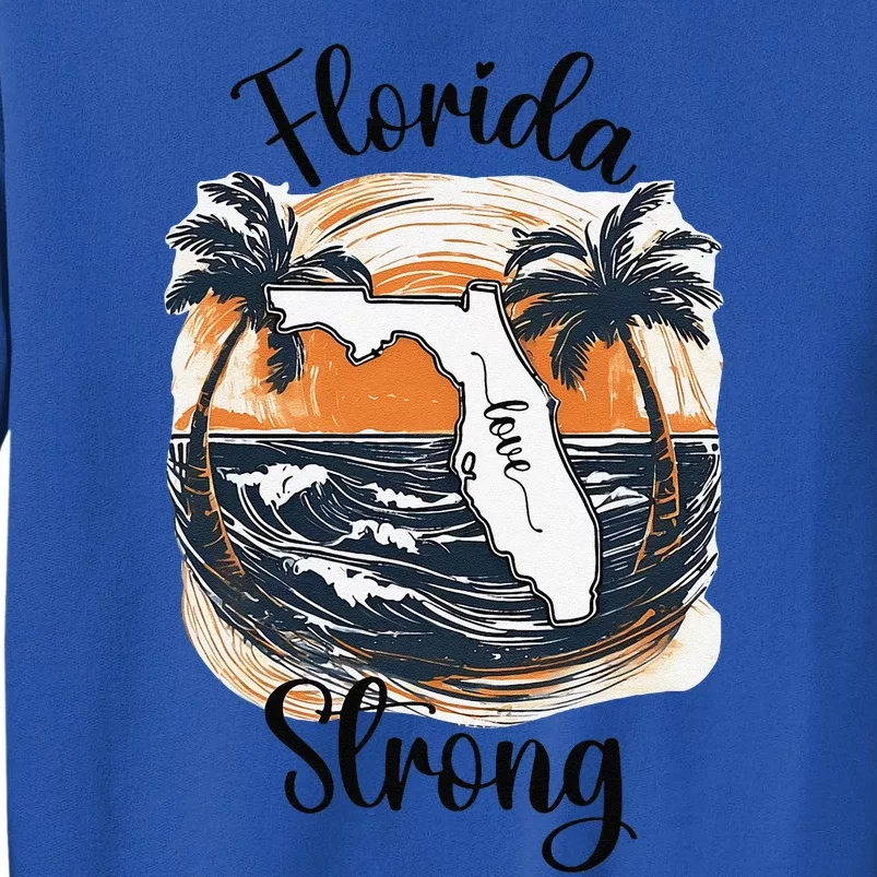 Florida Strong Florida Southeastern Gift Tall Sweatshirt