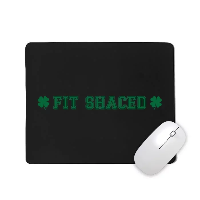 FIT SHACED Mousepad