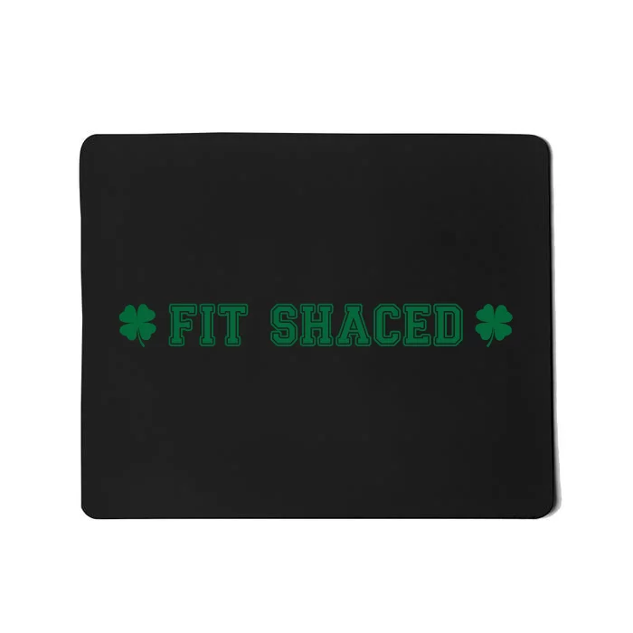 FIT SHACED Mousepad