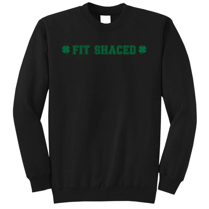 FIT SHACED Tall Sweatshirt