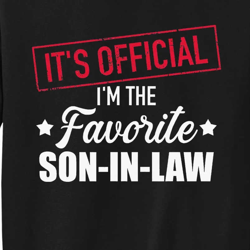 Favorite soninlaw from motherinlaw or fatherinlaw Sweatshirt