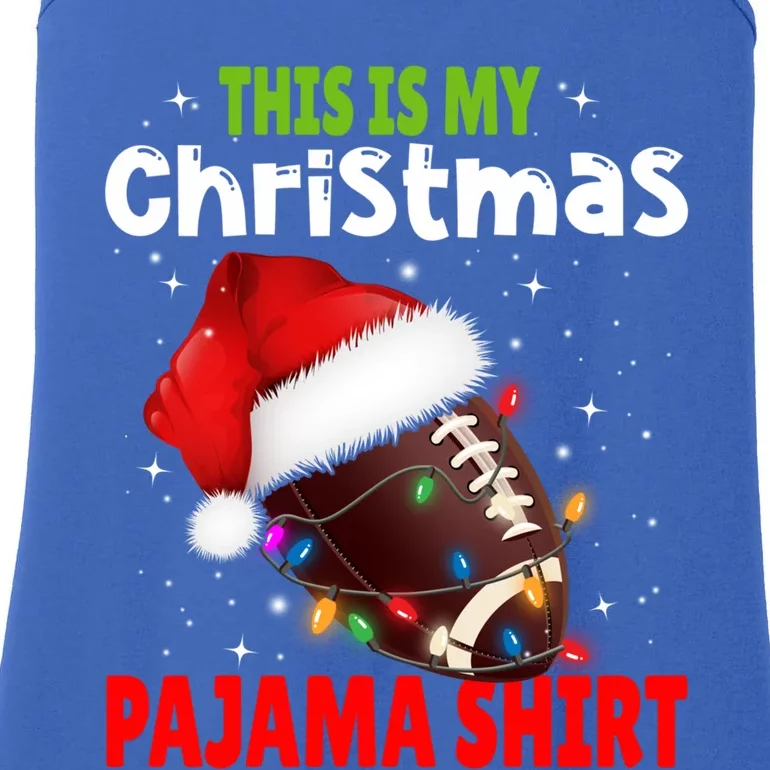 Funny Santa Football Team This Is My Christmas Pajama Cute Gift Ladies Essential Tank