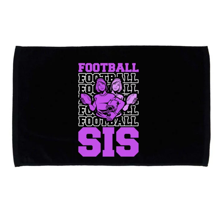 Football Sis Footballer Player American Football Sister Cute Gift Microfiber Hand Towel