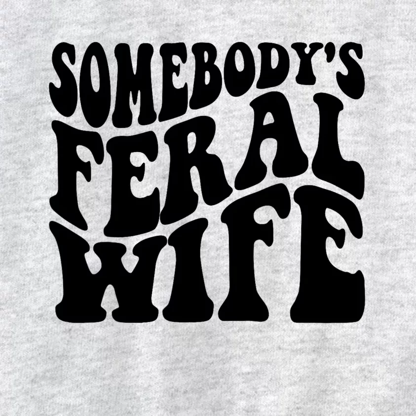 Funny Somebodys Feral Wife Groovy Retro Saying Hot Momma Kids Sweatshirt