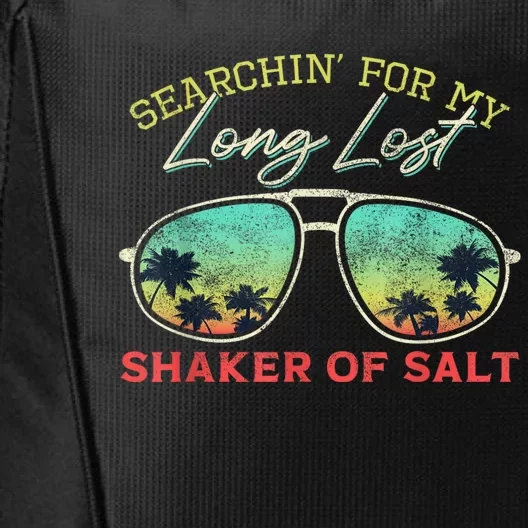 Funny Searching For My Long Lost Shaker Of Salt Shaker City Backpack