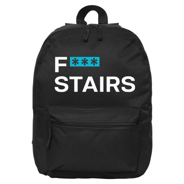 Fck Stair Fuck Stair Funny Saying 16 in Basic Backpack