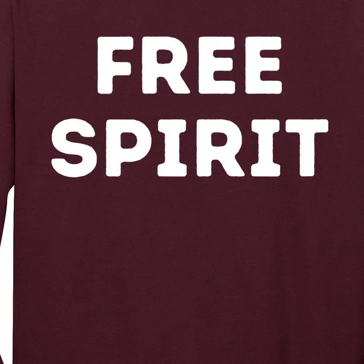 Free Spirit Tall Long Sleeve T-Shirt