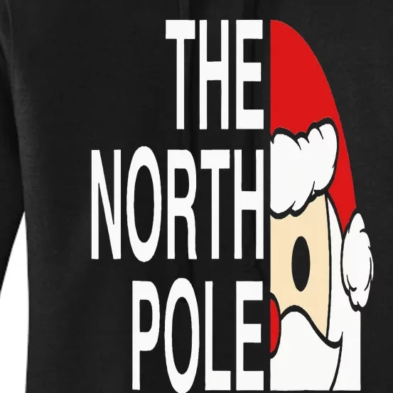 Funny Santa Face Christmas Parody The North Pole Women's Pullover Hoodie