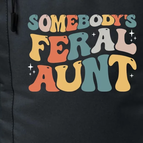 Funny Somebody's Feral Aunt Groovy For Mom Mother's Day Daily Commute Backpack