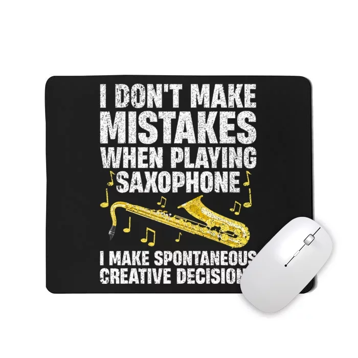 Funny Saxophone For Women Marching Band Player Musician Mousepad