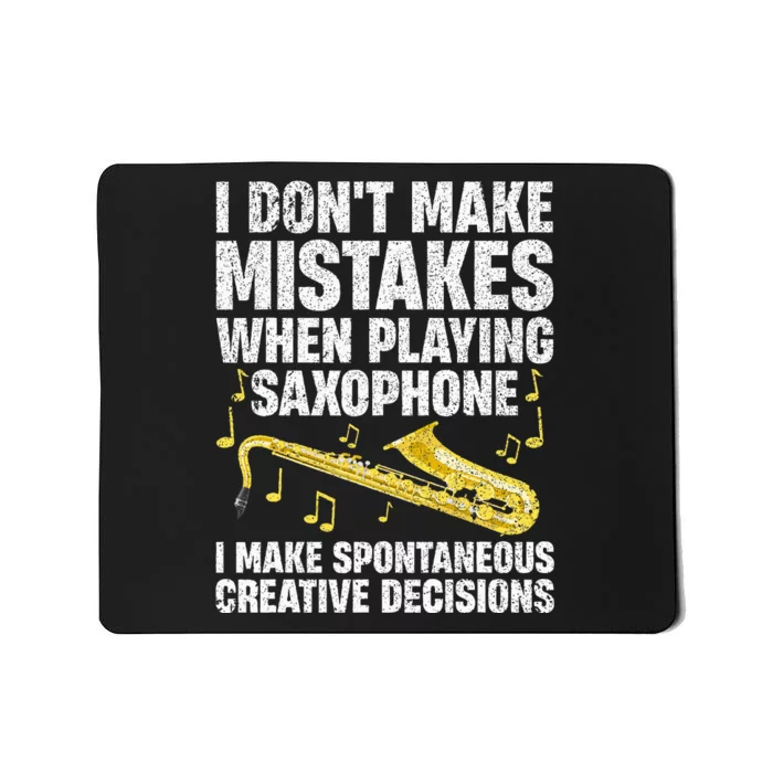 Funny Saxophone For Women Marching Band Player Musician Mousepad