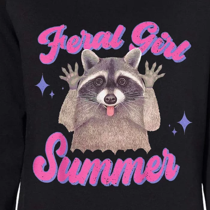 Feral Summer Funny Raccoon Womens California Wash Sweatshirt