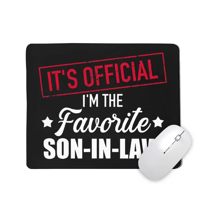 Favorite Soninlaw From Motherinlaw Or Fatherinlaw Mousepad