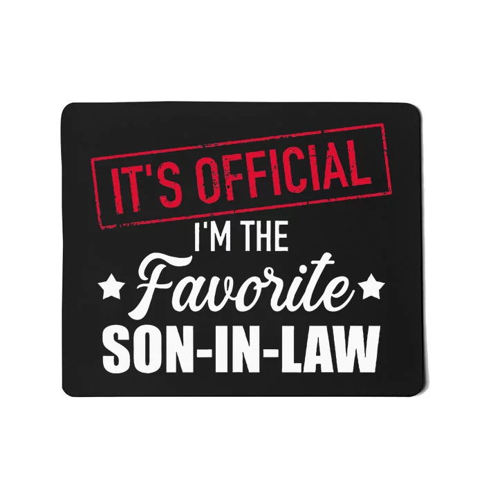 Favorite Soninlaw From Motherinlaw Or Fatherinlaw Mousepad