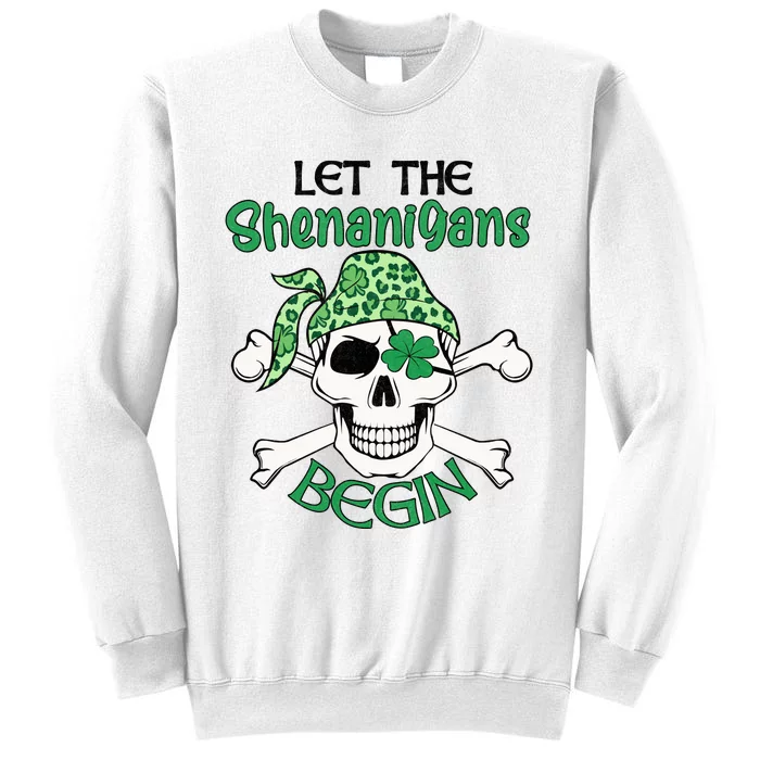 Let The Shenanigans Begin ST Patricks Day Sweatshirt