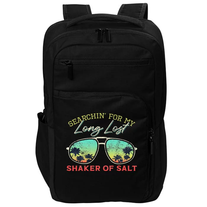 Funny Searching For My Long Lost Shaker Of Salt Shaker Impact Tech Backpack