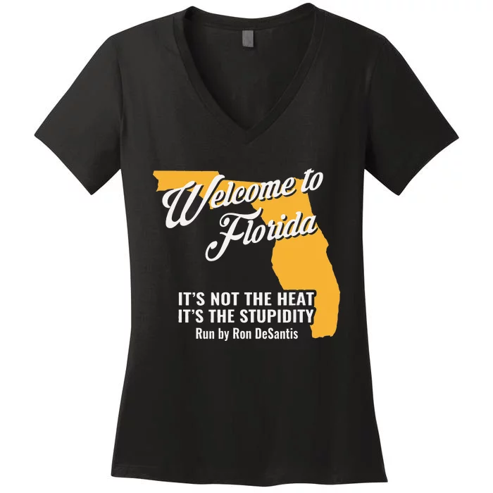 Funny saying Florida Anti Gov. Ron DeSantis Women's V-Neck T-Shirt