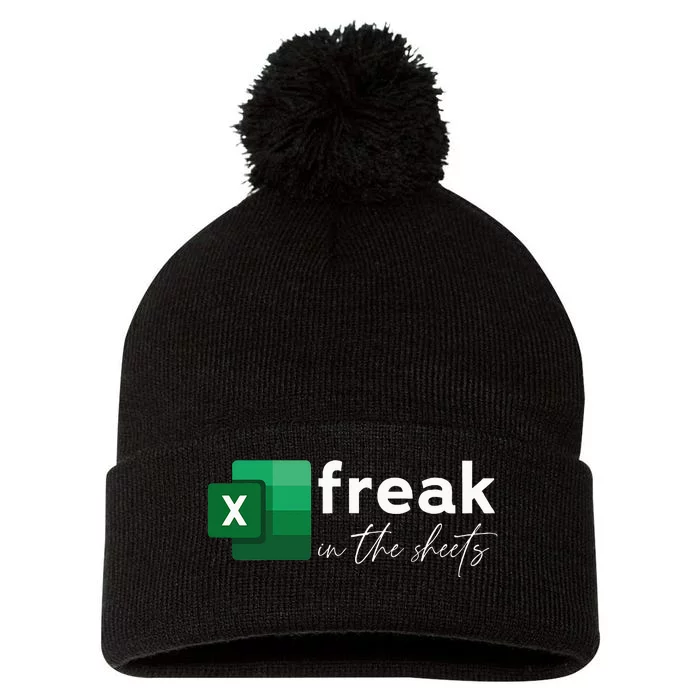 Funny Spreadsheet Freak In The Sheets Accountant Pom Pom 12in Knit Beanie