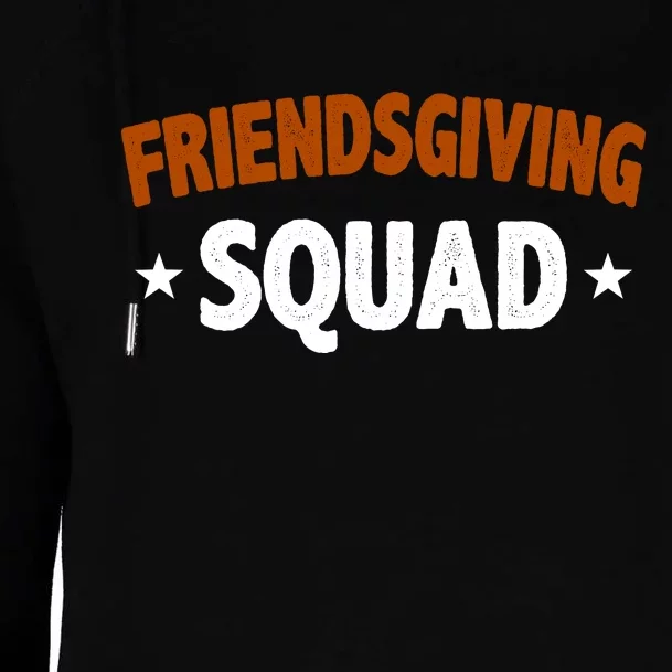 Friendsgiving Squad Womens Funnel Neck Pullover Hood