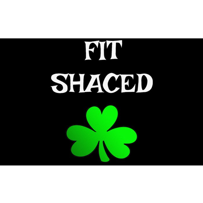 Fit Shaced Funny Drinking St. Saint Patrick's Day Funny Bumper Sticker