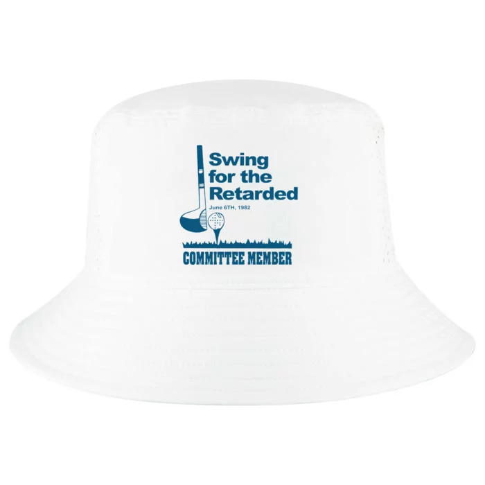 Funny Swing For The Retarded June 6th 1982 Committee Gift Cool Comfort Performance Bucket Hat