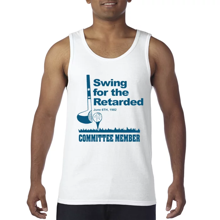 Funny Swing For The Retarded June 6th 1982 Committee Gift Tank Top