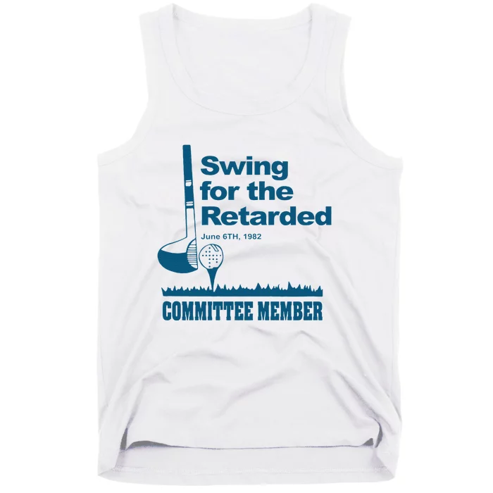 Funny Swing For The Retarded June 6th 1982 Committee Gift Tank Top