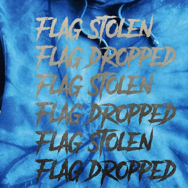 Flag Stolen Flag Dropped Flag Stolen Flag Dropped Tie Dye Hoodie