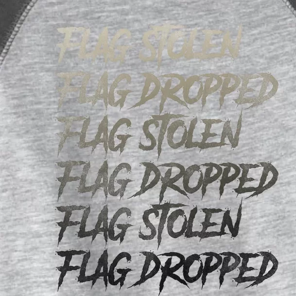 Flag Stolen Flag Dropped Flag Stolen Flag Dropped Toddler Fine Jersey T-Shirt