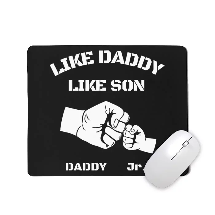 Father Son Fist Bump Matching Fathers Day Daddy Dad & Son Mousepad